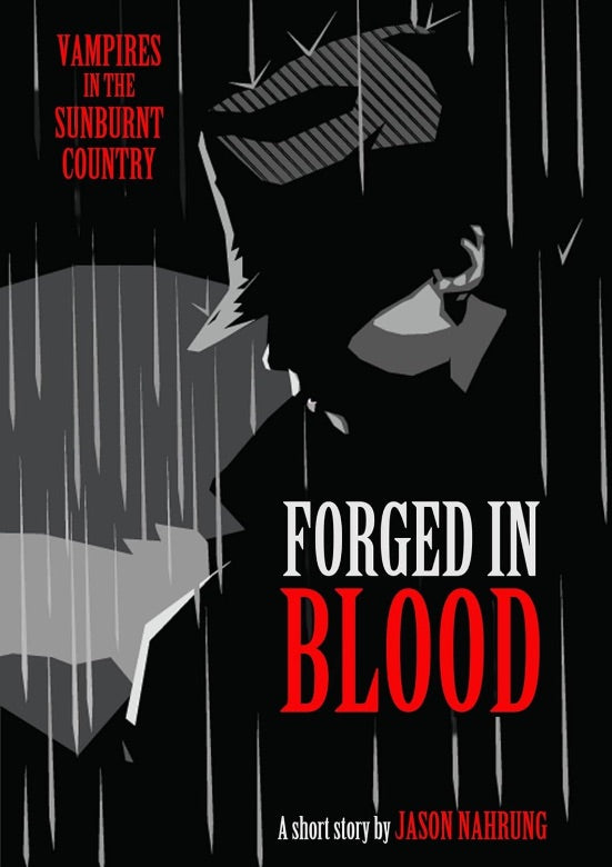 Forged in Blood