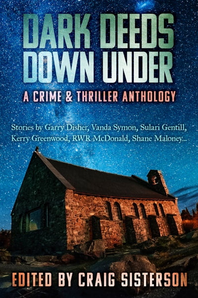 Dark Deeds Down Under: Announcing our groundbreaking new anthology!