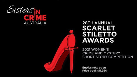 Sisters in Crime Australia's 28th Scarlet Stiletto Awards sets a prize money record!