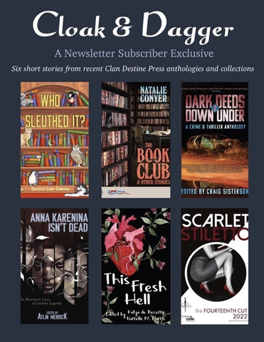 Cloak & Dagger September 2025 Newsletter Subscriber Exclusive
