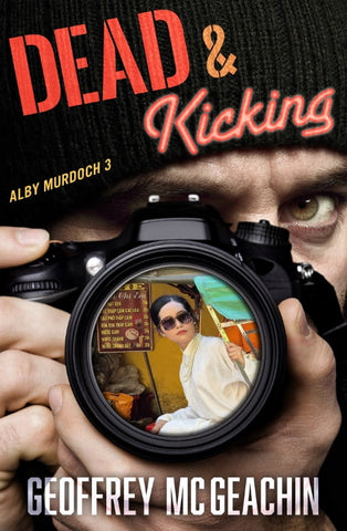 Dead & Kicking